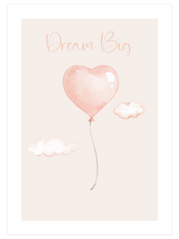 Dream Big - Art Print